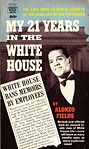 Fields's 1960 book, My 21 Years in the White House.
